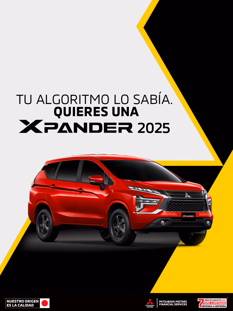 Estrena una Mitsubishi Xpander 2025 con tasa desde 4.9%(1) o tasa desde 9.9% (2) + 1 año de Seguro Gratis(3) + 0% Comisión por Apertura(4) solo con Mitsubishi Motors Financial Services.