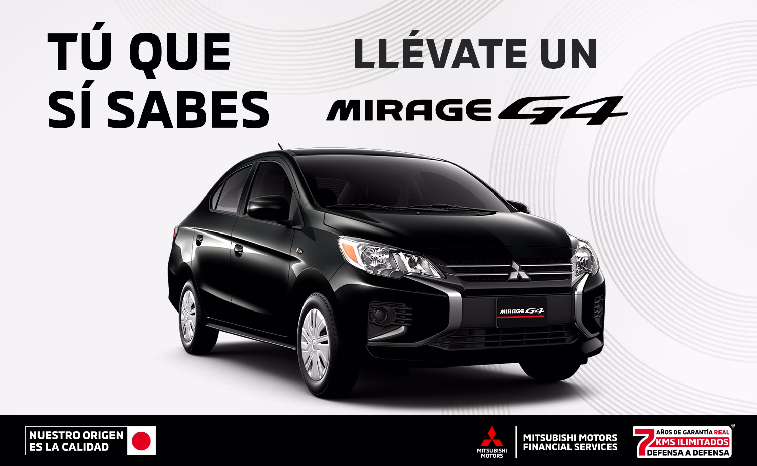 Estrena una Mitsubishi Mirage G4 2025 con tasa desde 9.9%(1) + 0% Comisión por Apertura(3) solo con Mitsubishi Motors Financial Services.
