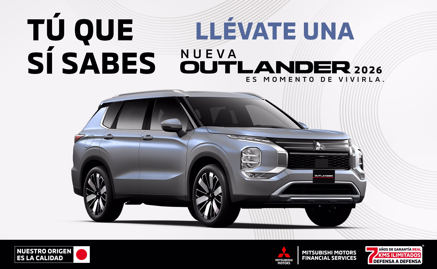Estrena una Mitsubishi Outlander 2026 con mensualidades de $7,999.00 M.N.(1) o 1 año de Seguro Gratis(2) desde 0% comisión por apertura(3) solo con Mitsubishi Motors Financial Services.